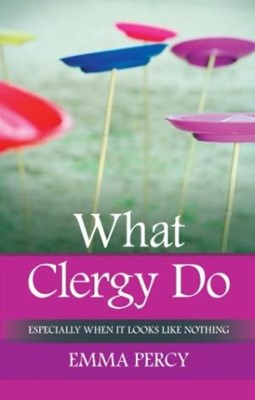 What Clergy Do (Paperback)