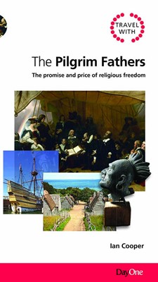 Travel with the Pilgrim Fathers (Paperback)
