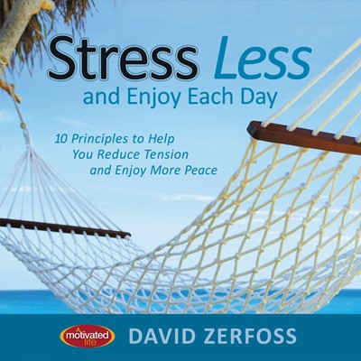 Stress Less And Enjoy Each Day (Hard Cover)