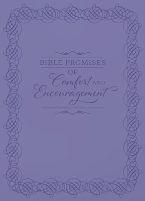 Bible Promises Of Comfort & Encouragement (Imitation Leather)