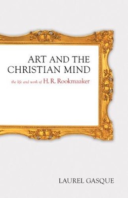 Art And The Christian Mind