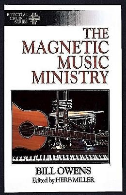 The Magnetic Music Ministry (Paperback)