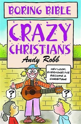 Crazy Christians (Paperback)