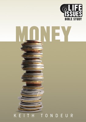Money - Life Issues Bible Study (Paperback)