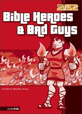 Bible Heroes And Bad Guys (Paperback)