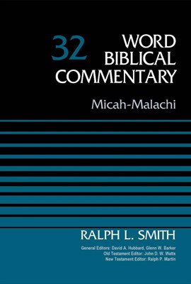 Micah-Malachi, Volume 32 (Hard Cover)