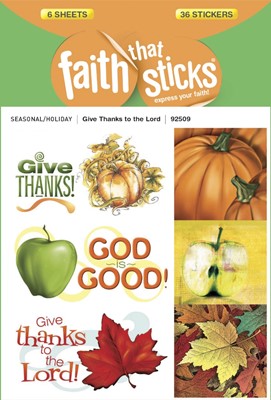 Give Thanks To The Lord - Faith That Sticks Stickers (Stickers)