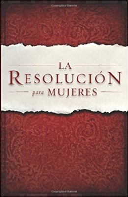La Resolución para Mujeres (Paperback)