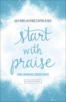 Start with Praise (Paperback)