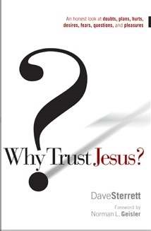 Why Trust Jesus? (Paperback)