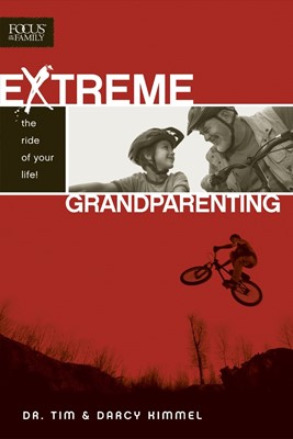 Extreme Grandparenting (Paperback)