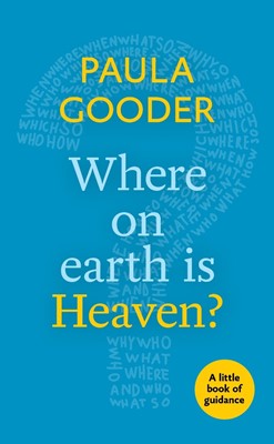Where On Earth Is Heaven? (Paperback)