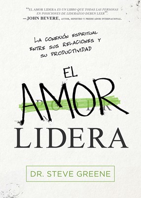 El Amor Lidera (Paperback)