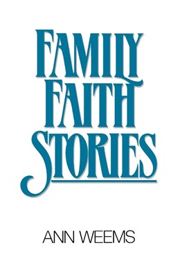 Family Faith Stories (Paperback)
