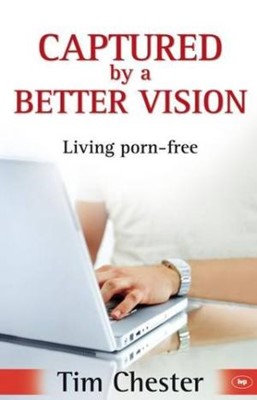Captured By A Better Vision (Paperback)