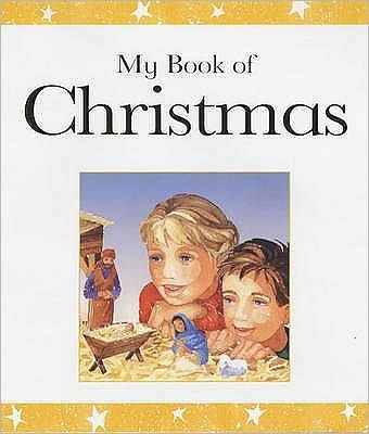 My Book Of Christmas (Hard Cover)