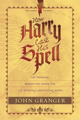 How Harry Cast His Spell (Paperback)