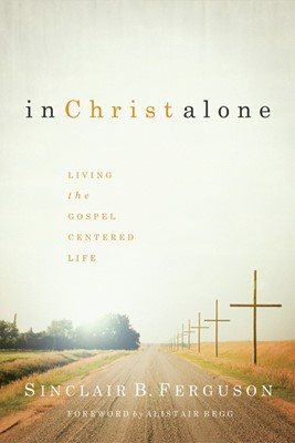 In Christ Alone (Hard Cover)