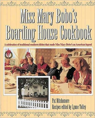 Miss Mary Bobo's Boarding House Cookbook (Hard Cover)
