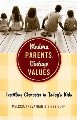 Modern Parents, Vintage Values (Paperback)