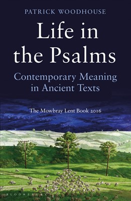Life in the Psalms (Paperback)