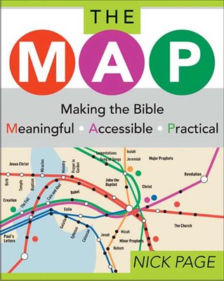 Map: Making The Bible Meaningful, Accessible, Practical (Paperback)