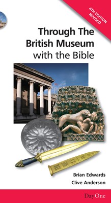 Through the British Museum with the Bible (Paperback)