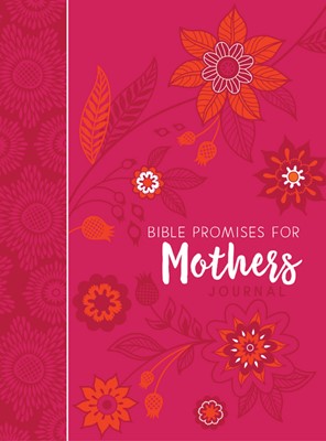 Bible Promises For Mothers Journal (Leather Binding)