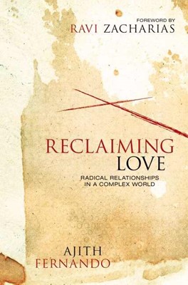 Reclaiming Love (Hard Cover)