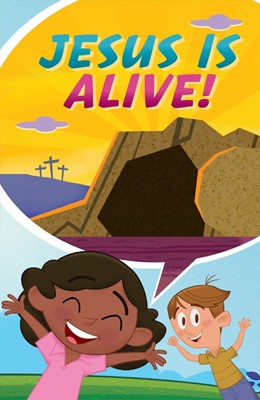 Jesus Is Alive...Happy Easter! (Ats) (Pack Of 25) (Tracts)