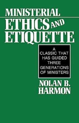 Ministerial Ethics and Etiquette (Paperback)