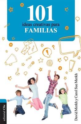 101 Ideas creativas para la familia (Paperback)