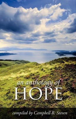 Anthology of Hope, An (Paperback)