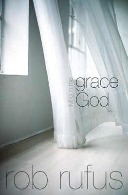 Living In The Grace Of God (Paperback)