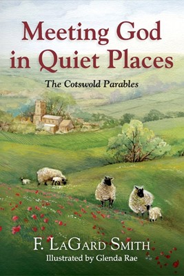 Meeting God In The Quiet Places (Paperback)
