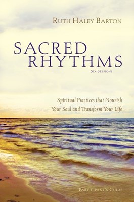 Sacred Rhythms Participant'S Guide With Dvd (Paperback w/DVD)