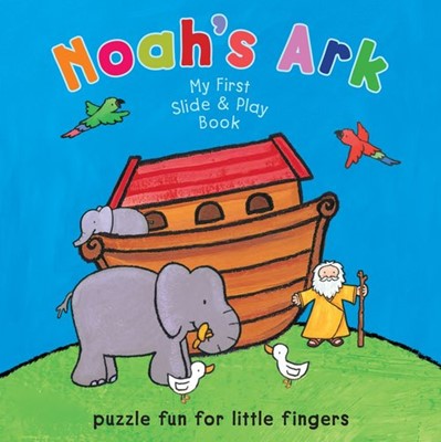 My First Slide and Play: Noah's Ark (Board Book)