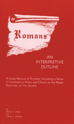 Romans: An Interpretive Outline (Paperback)