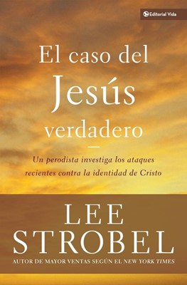 El caso del Jesús verdadero (Paperback)