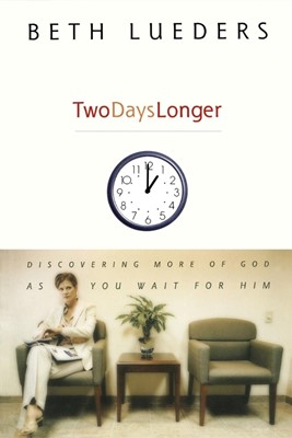 Two Days Longer (Paperback)