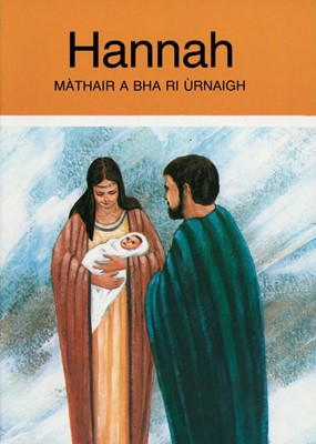 Hannah - Mathair Bha Urnaigh (Paperback)