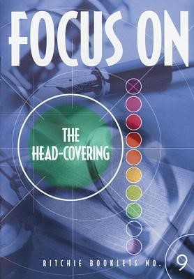 Ritchie Booklets: 9 Focus On The Head-Covering (Paperback)