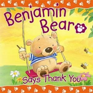 Benjamin Bear Says Thank You (Paperback)