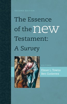 The Essence Of The New Testament (Hard Cover)