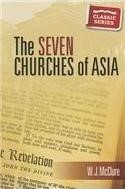 The Seven Churches of Aisa (Paperback)