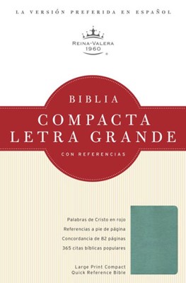 RVR 1960 Biblia Compacta Letra Grande con Referencias, turqu (Imitation Leather)