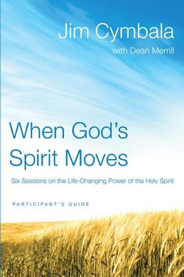 When God's Spirit Moves Participant'S Guide (Paperback)
