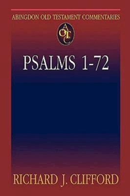 Abingdon Old Testament Commentaries: Psalms 1-72 (Paperback)
