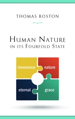 Human Nature In Its Fourfold State (Hard Cover)