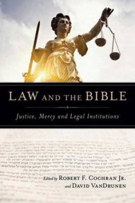 Law And The Bible (Paperback)